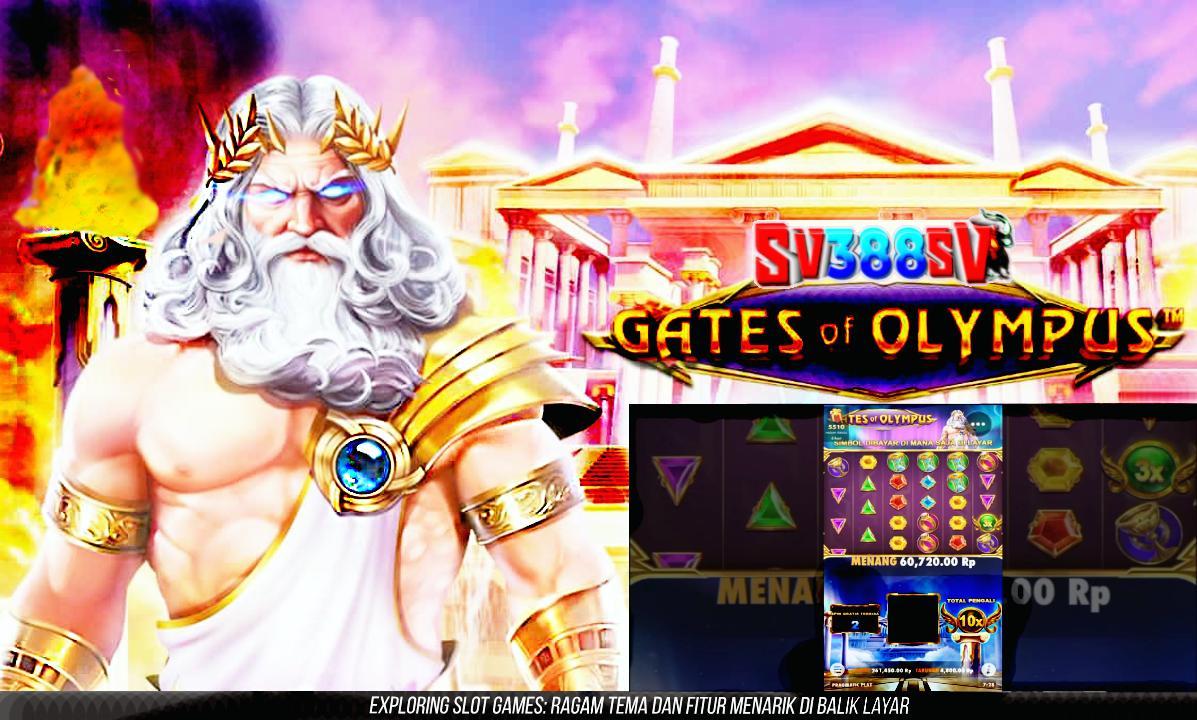 Exploring Slot Games_ Ragam Tema dan Fitur Menarik di Balik Layar